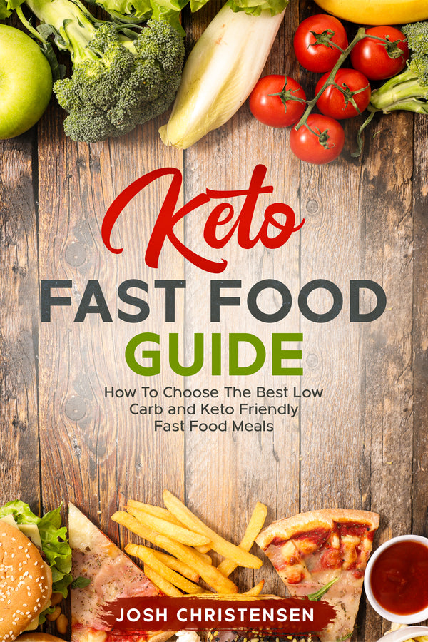 Keto Fast Food Guide - eBook