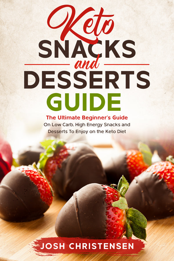 Keto Snacks and Desserts - eBook